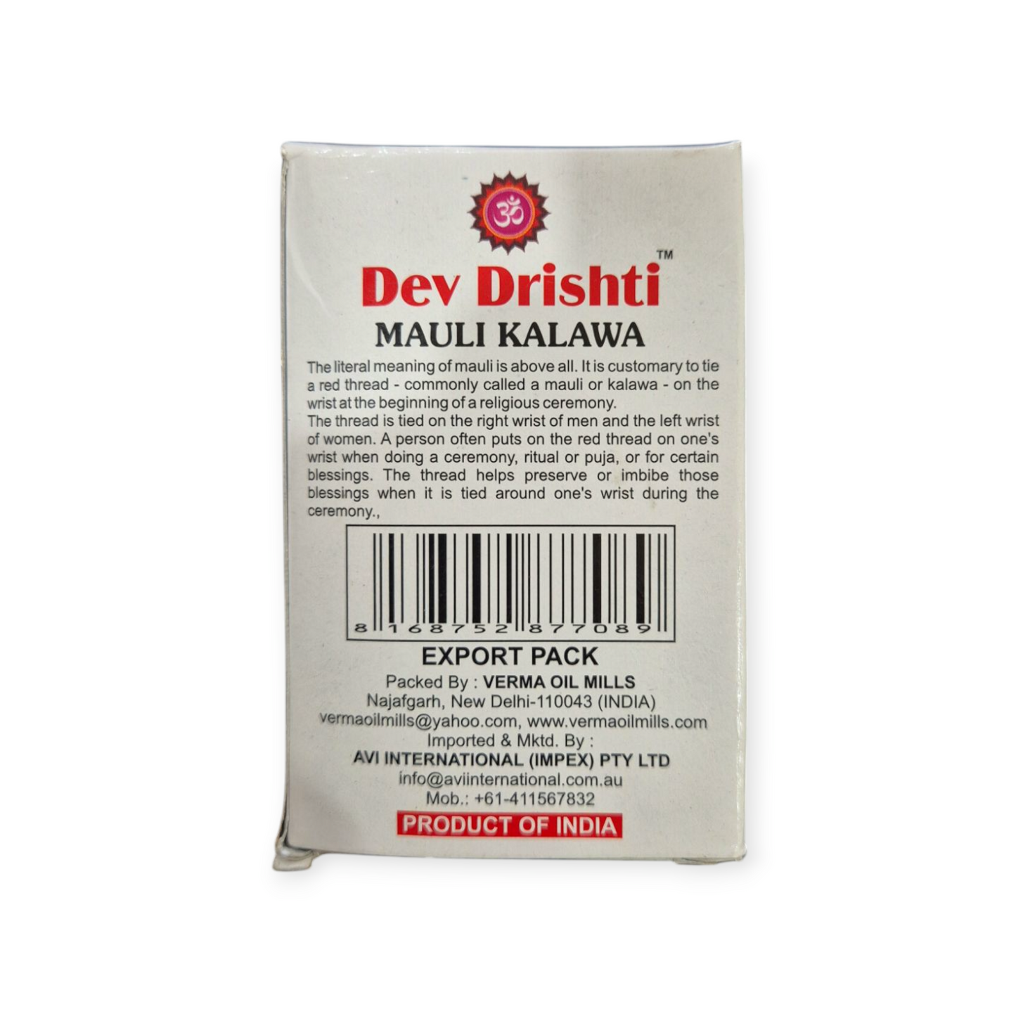 DEV DRISHTI MOLI/KALAWA